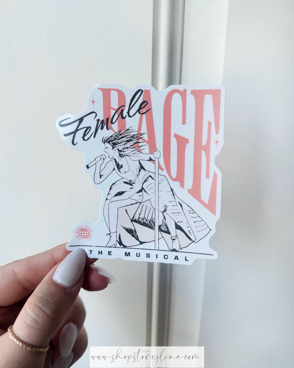 Female Rage: The Musical Sticker